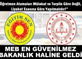 Eğitim Sen: “Öğretmen atamaları mülakat ve torpile göre değil, liyakat esasına öre yapılmalıdır!”