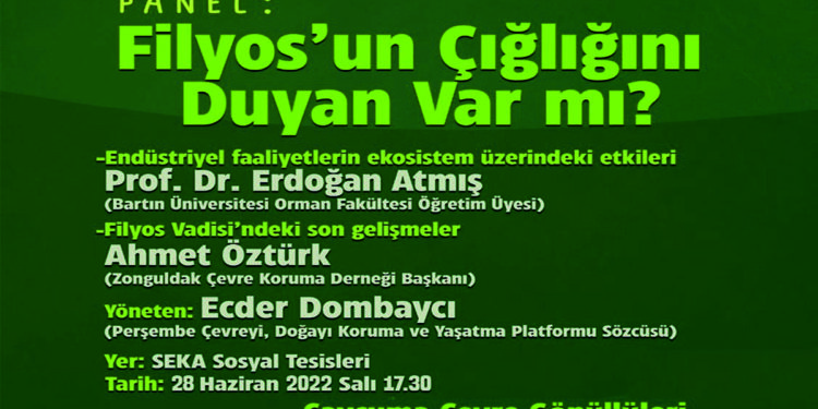 Panele davet; ‘Filyos’un Çığlığını Duyan Var mı?’